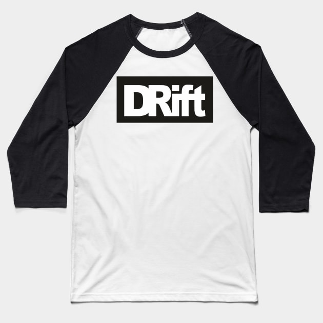 DRift Baseball T-Shirt by Dojaja